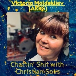 Chattin Shit w/ Christian Soks #8 - w/ Victoria Moldekliev