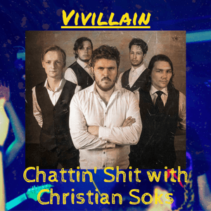 Chattin Shit w/ Christian Soks with Vivillain (22.09.2023)