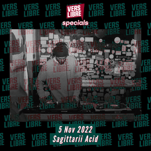 Vers Libre Special — Sagittarii Acid