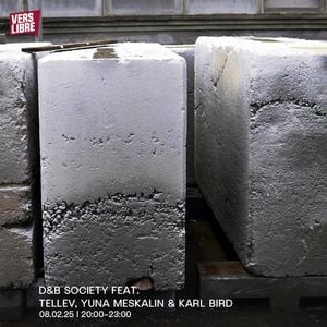 D&B Society with Karl Bird, MarkQ, Yuna Meskalin, and Tellev