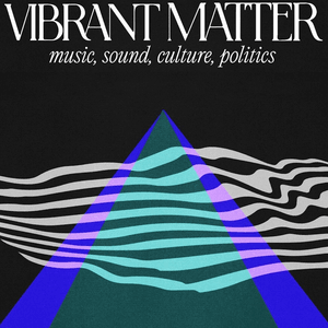 Vibrant Matter with Knut Jonas Sellevold (02.12.2023)