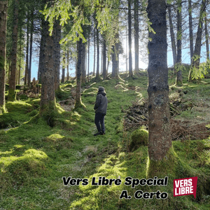 Vers Libre Special - w/ A. Certo