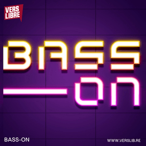 Bass-on - with Anarhika