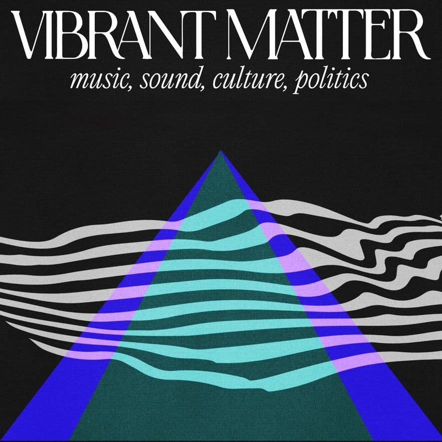 Vibrant Matter